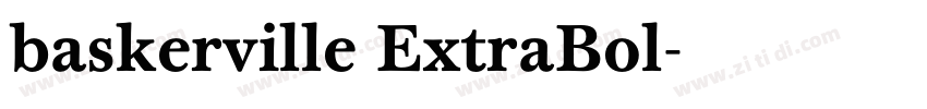 baskerville ExtraBol字体转换